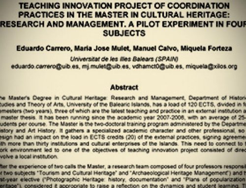 Teaching innovation Project of coodination practices in the Master in Cultural Heritage: research amn Management. A pilot experiment in four subjects